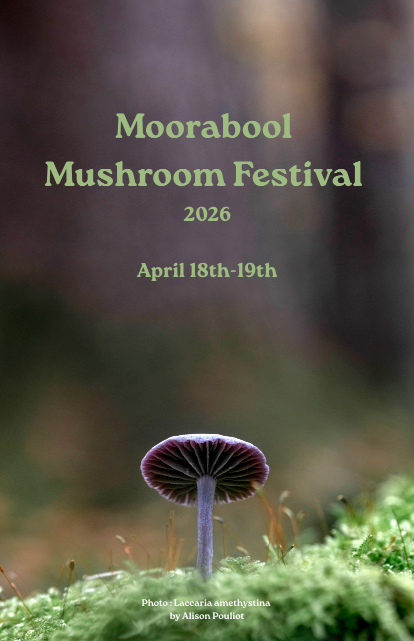 Moorabool Mushroom Festival 2026 April 18th - 19th
